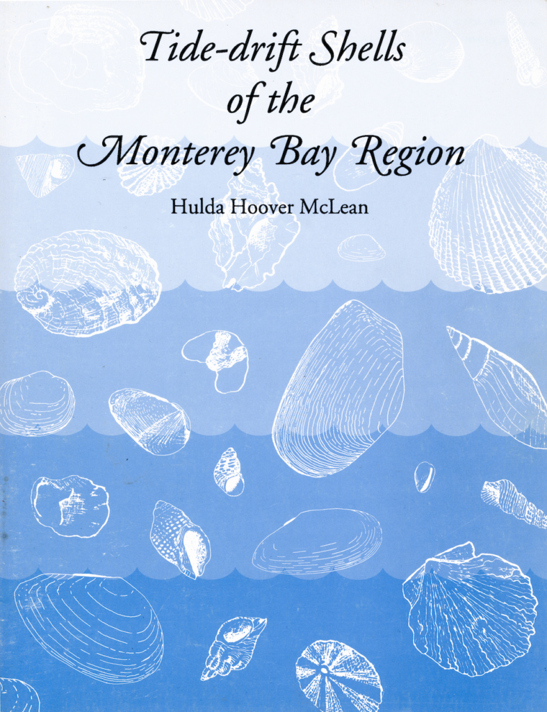Front cover of Tide-drift Shells of the Monterey Bay Region
